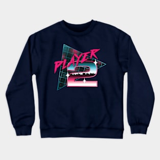 Player [2] joined the Game Crewneck Sweatshirt